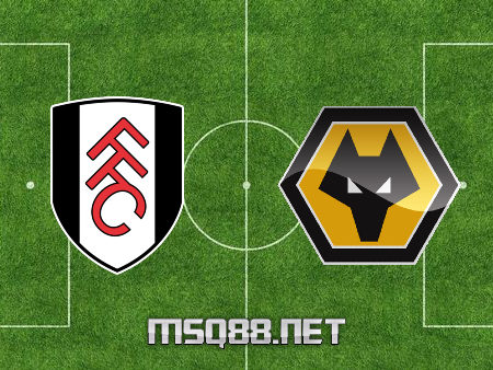 Soi kèo nhà cái M88, nhận định Fulham vs Wolves – 02h00 – 10/04/2021