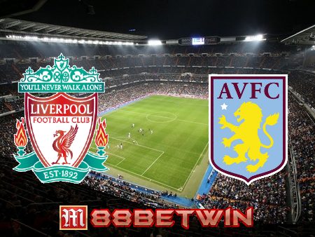 Soi kèo nhà cái M88, nhận định Liverpool vs Aston Villa – 22h00 – 11/12/2021