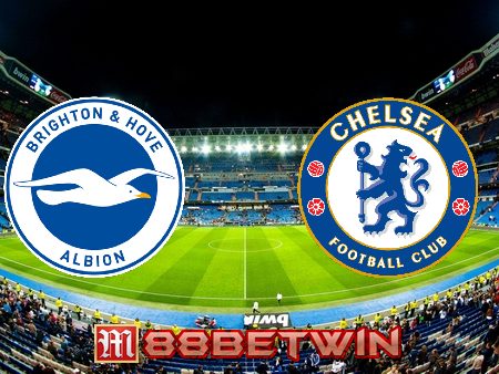 Soi kèo nhà cái M88, nhận định Brighton vs Chelsea – 03h00 – 19/01/2022