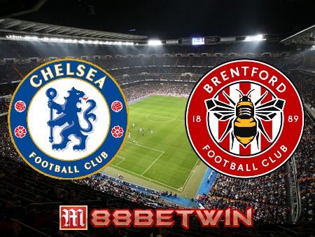 Soi kèo nhà cái M88, nhận định Chelsea vs Brentford – 21h00 – 02/04/2022