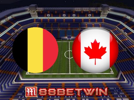 Soi kèo nhà cái Bỉ vs Canada – 02h00 – 24/11/2022