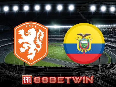 Soi kèo nhà cái Hà Lan vs Ecuador – 23h00 – 25/11/2022