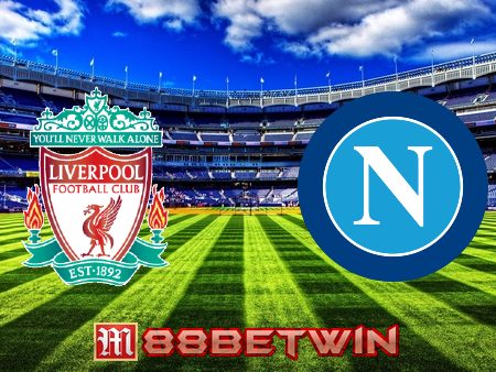 Soi kèo nhà cái Liverpool vs Napoli – 03h00 – 02/11/2022